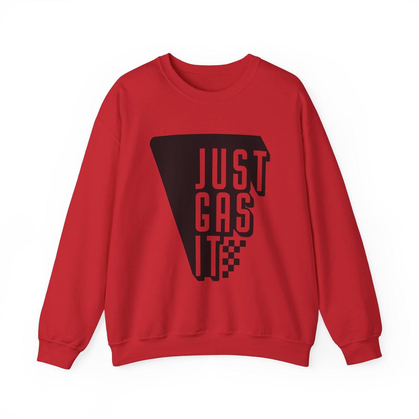 Just Gas It- Adult Crewneck Sweatshirt