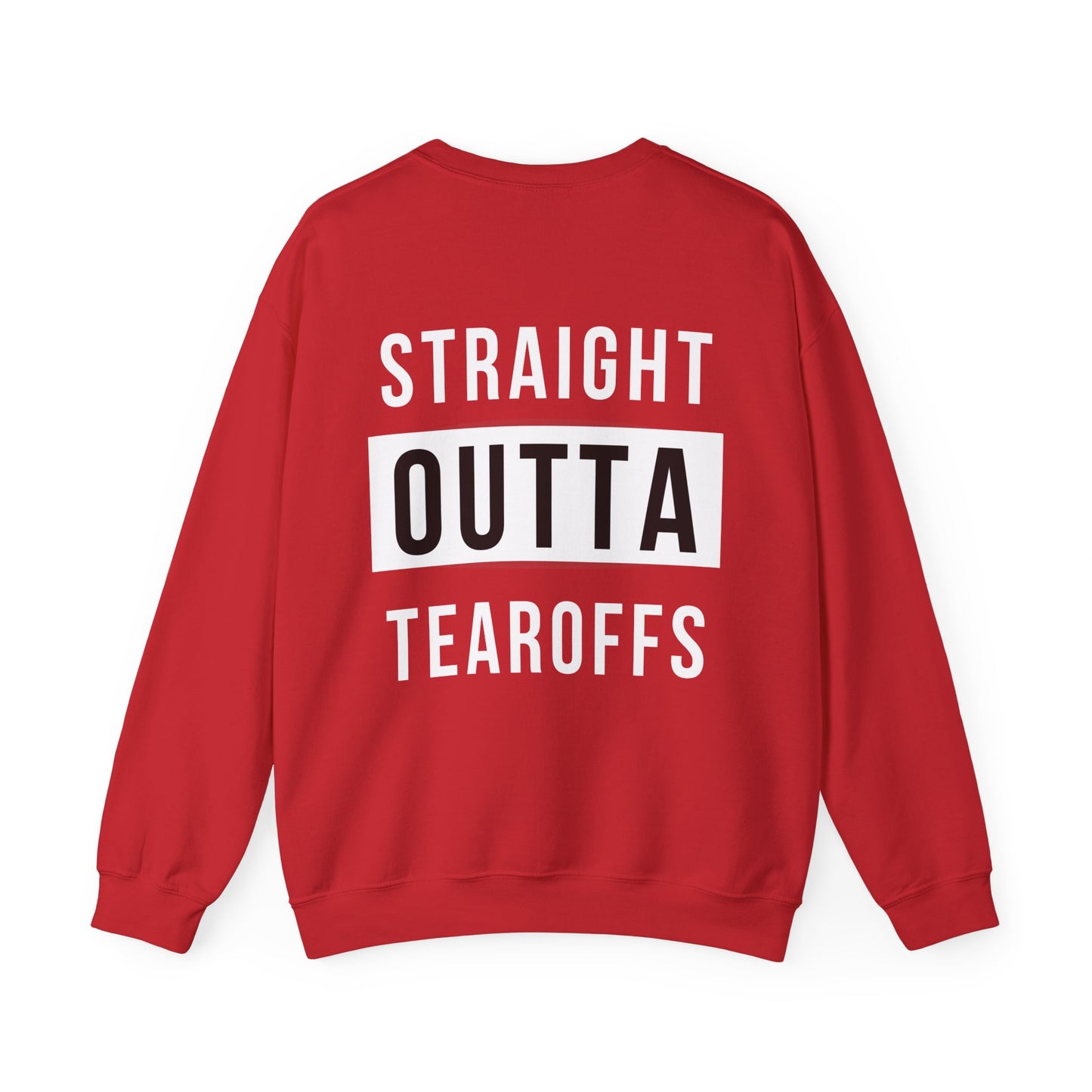 Straight Outta- Adult Crewneck Sweatshirt