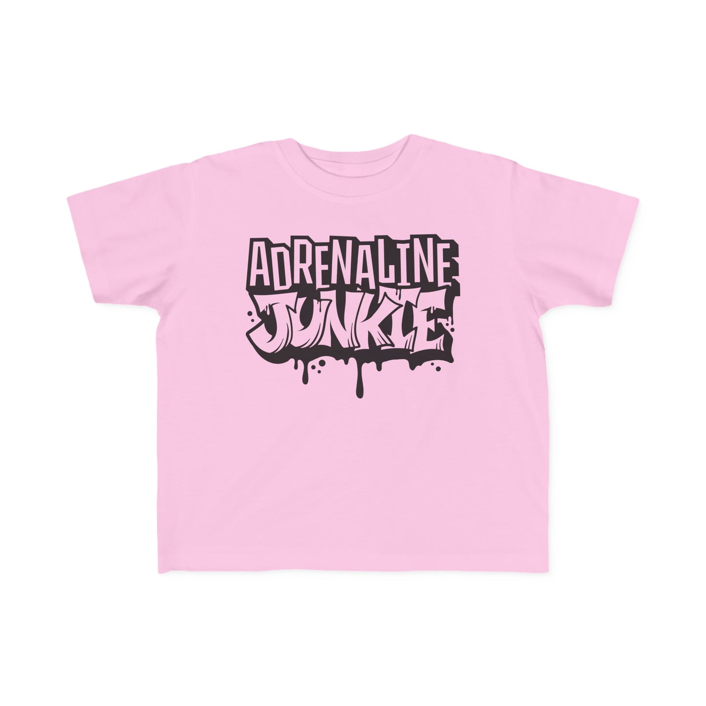 Adrenaline Junkie -Toddler's T-Shirt