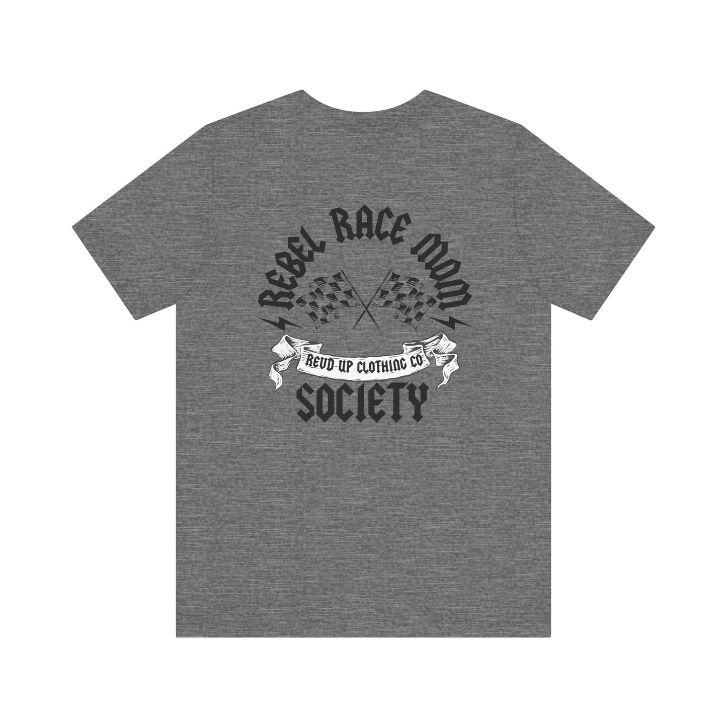 Rebel Race Mom- Adult T-Shirt