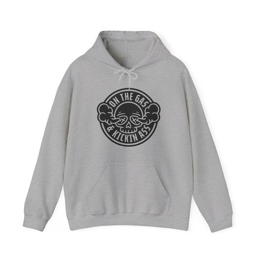On The Gas Kickin Ass- Adult Hooded Sweatshirt