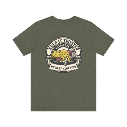 Keep It Twisted- Adult T-Shirt