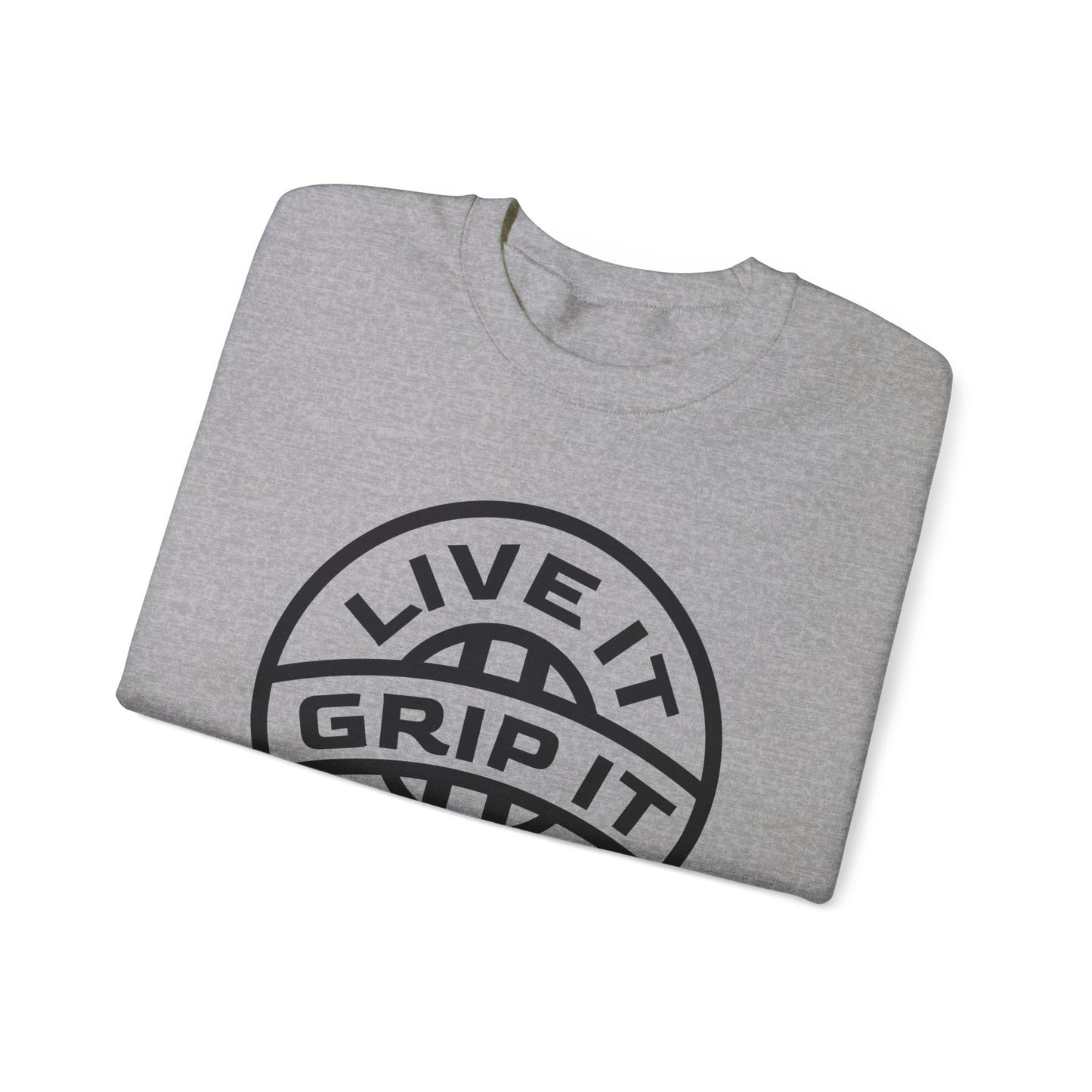 Live It Grip It Rip It- Adult Crewneck Sweatshirt