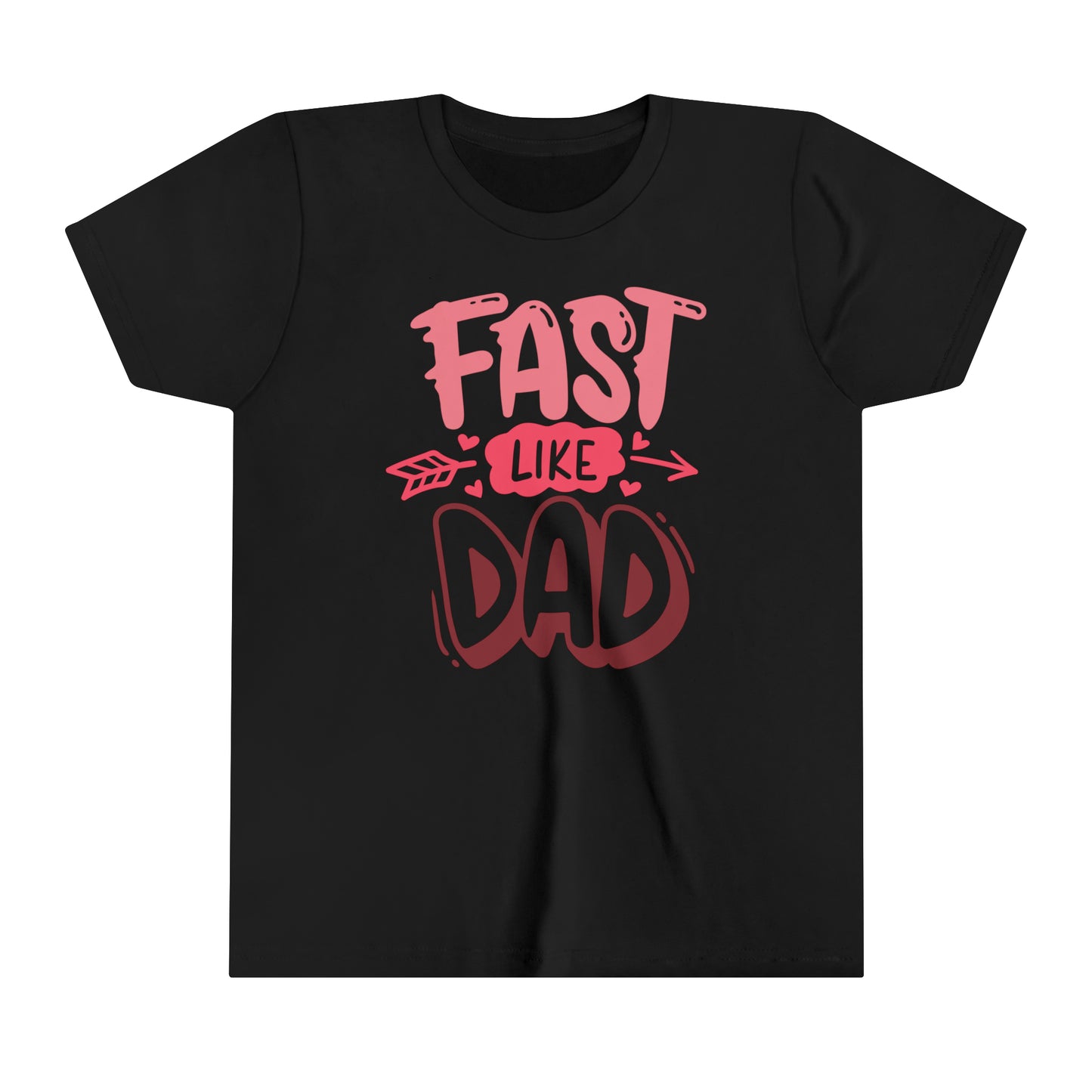 Fast Like Dad-Youth T-Shirt
