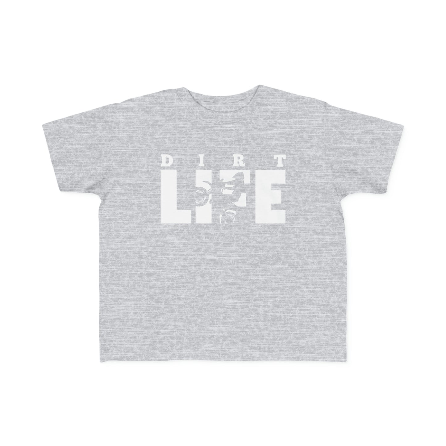 Dirt Life -Toddler's T-Shirt