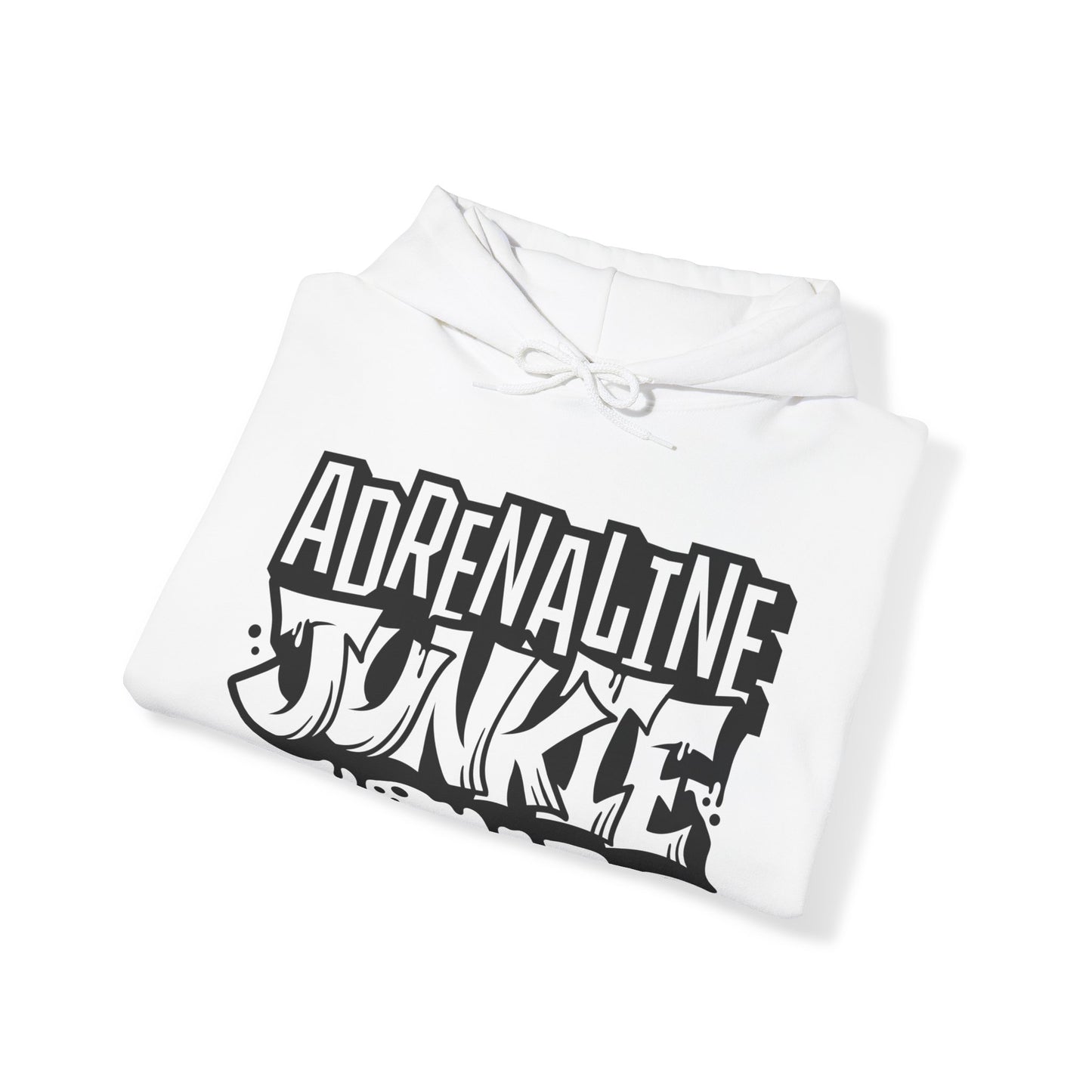 Adrenaline Junkie- Adult Hooded Sweatshirt