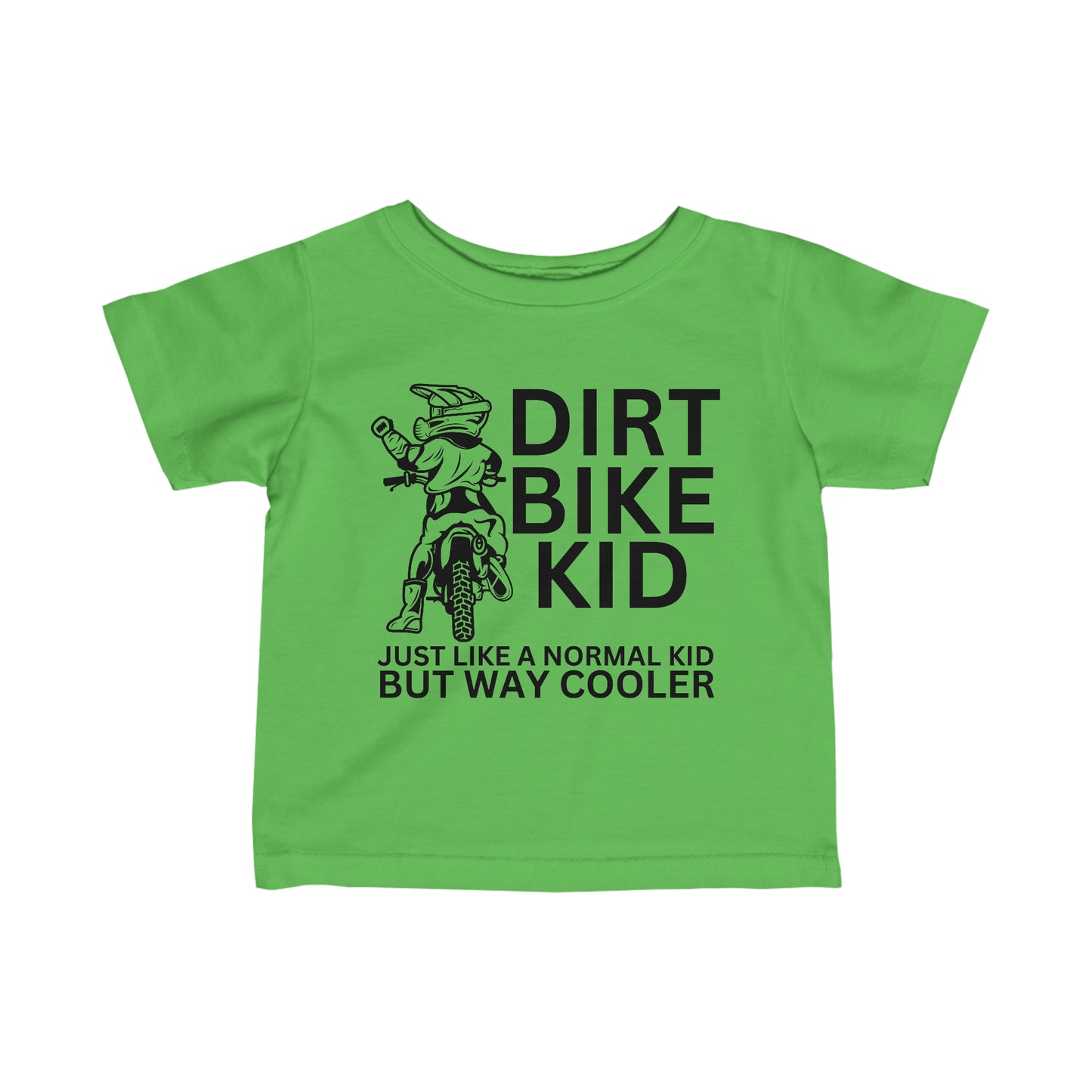 Dirt Bike Kid -Infant T-Shirt