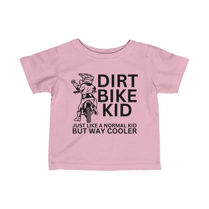 Dirt Bike Kid -Infant T-Shirt