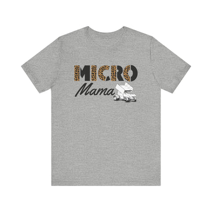 Wild Micro Mama- Adult T-Shirt