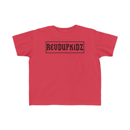 REVD UP KIDZ- Toddler's T-Shirt