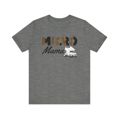 Wild Micro Mama- Adult T-Shirt