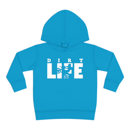 Dirt Life- Toddler Hooded Sweatshirt