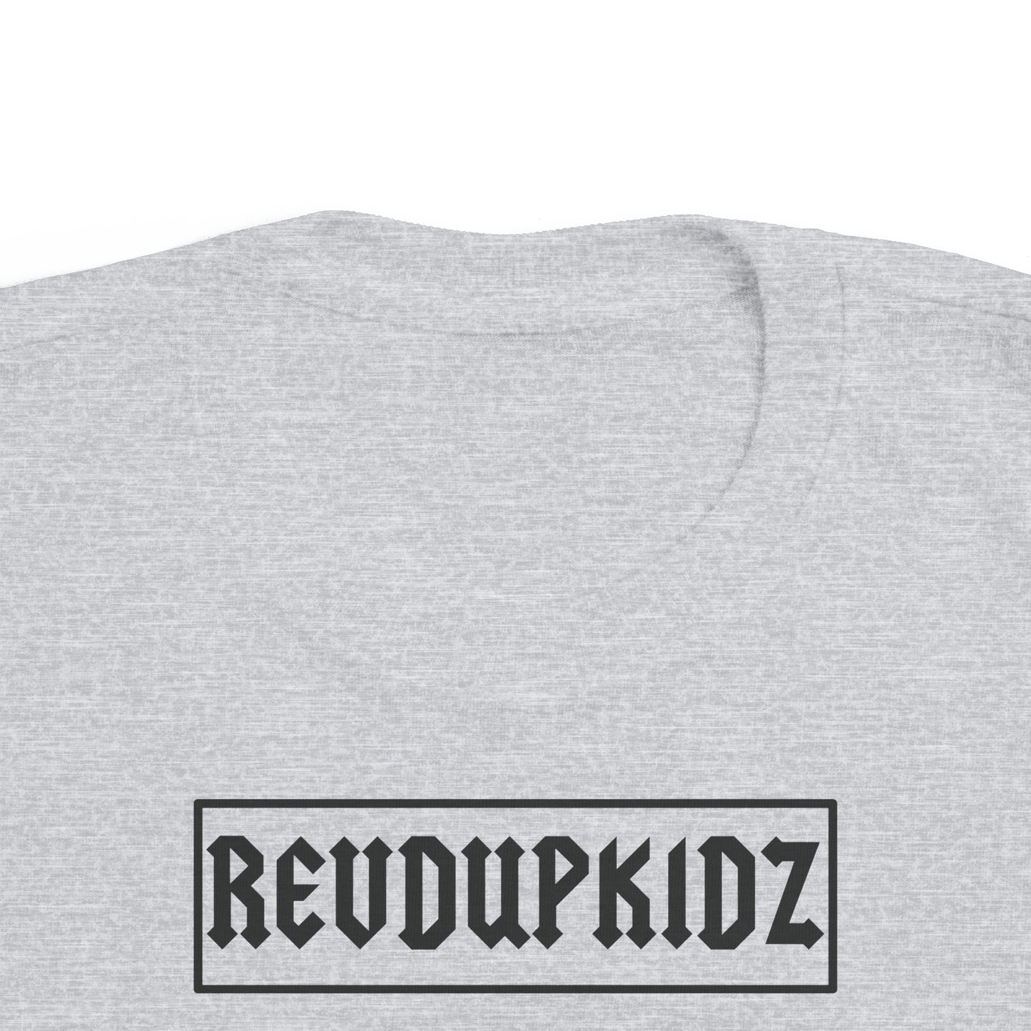 REVD UP KIDZ- Toddler's T-Shirt