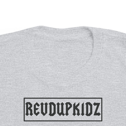 REVD UP KIDZ- Toddler's T-Shirt