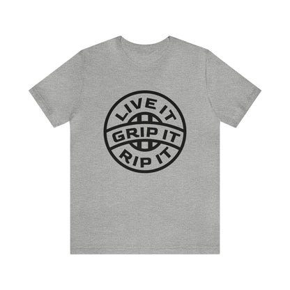 Live It Grip It Rip It- Adult T-Shirt