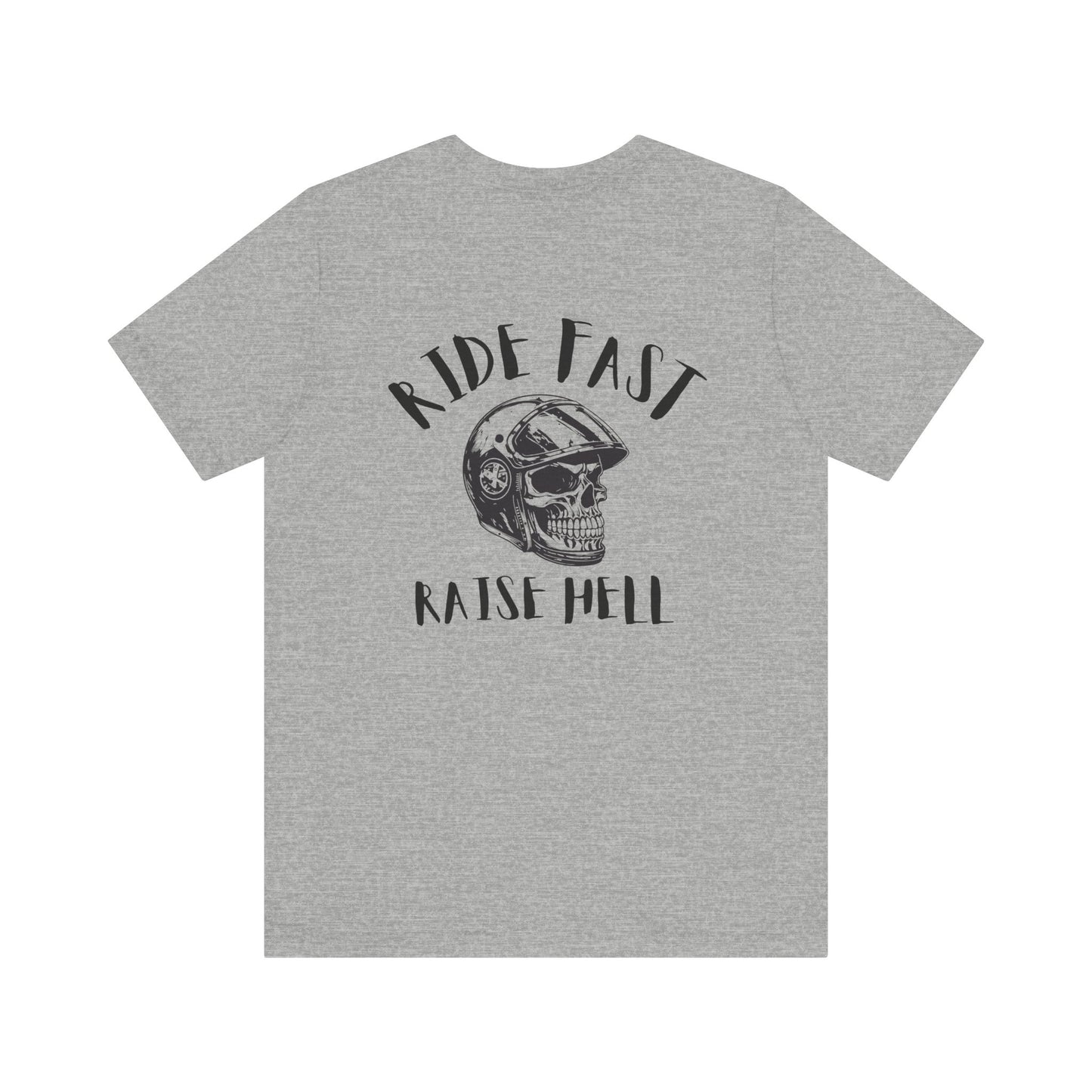 Raise Hell- Adult T-Shirt