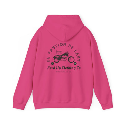 Be Fast- Adult Hooded Sweatshirt