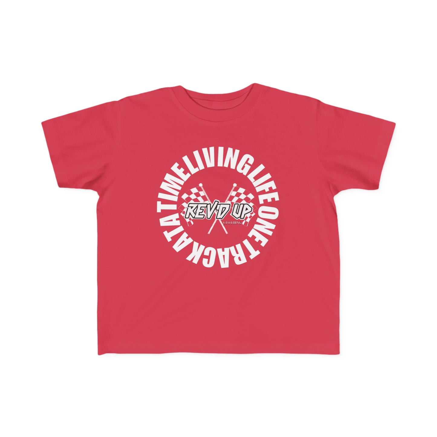 Living Life One Track At A Time White Rev'd Up Clothing - Toddler's T-Shirt