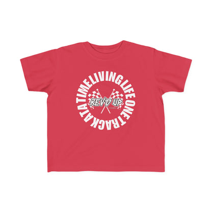 Living Life One Track At A Time White Rev'd Up Clothing - Toddler's T-Shirt