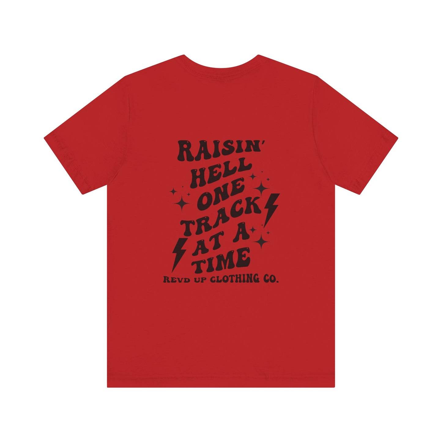 Raisin Hell- Adult T-Shirt