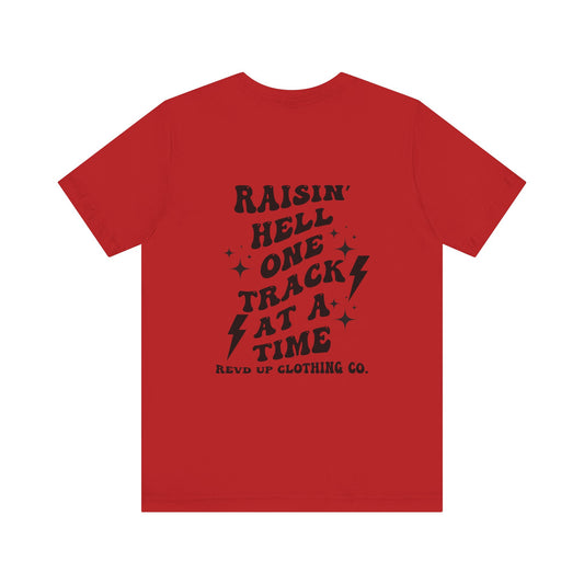 Raisin Hell- Adult T-Shirt