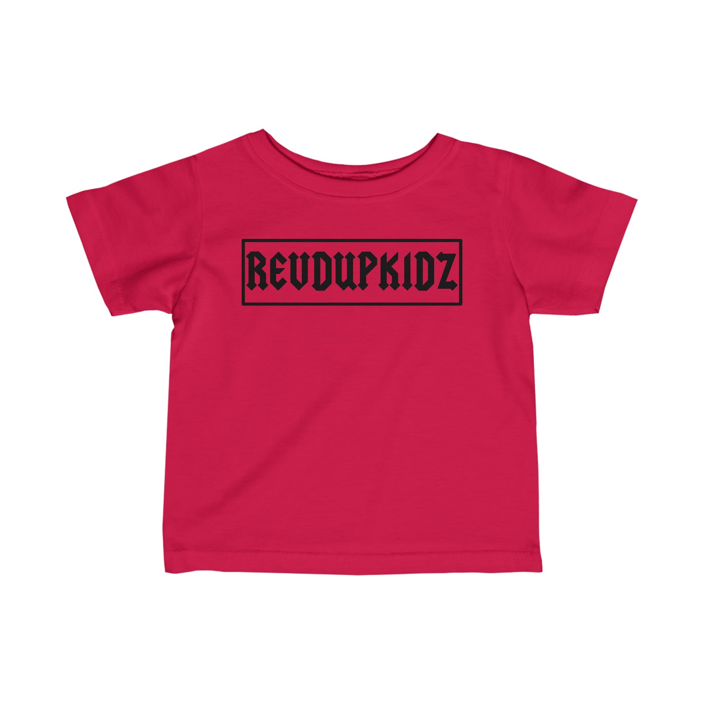 REVD UP KIDZ- Infant T-Shirt
