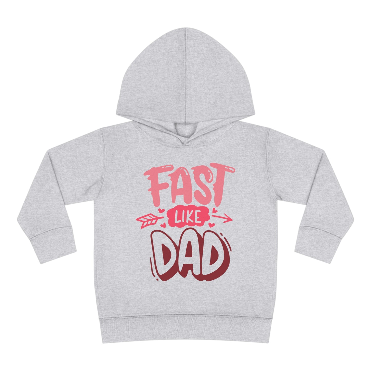 Fast Like Dad-Toddler Hooded Sweatshirt