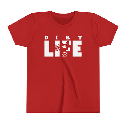 Dirt Life -Youth T-Shirt