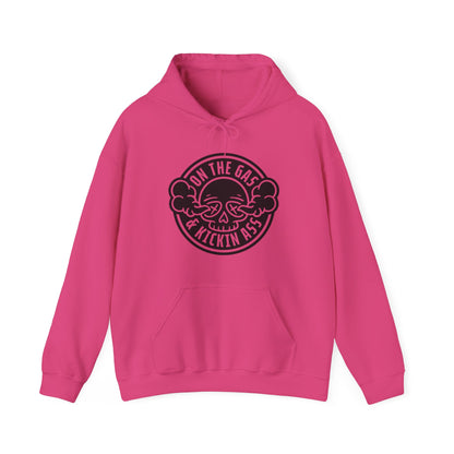 On The Gas Kickin Ass- Adult Hooded Sweatshirt