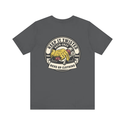 Keep It Twisted- Adult T-Shirt