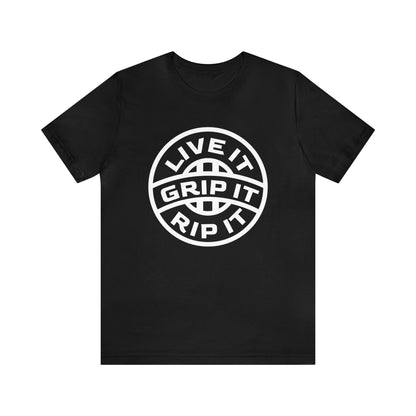 Live It Grip It Rip It- Adult T-Shirt
