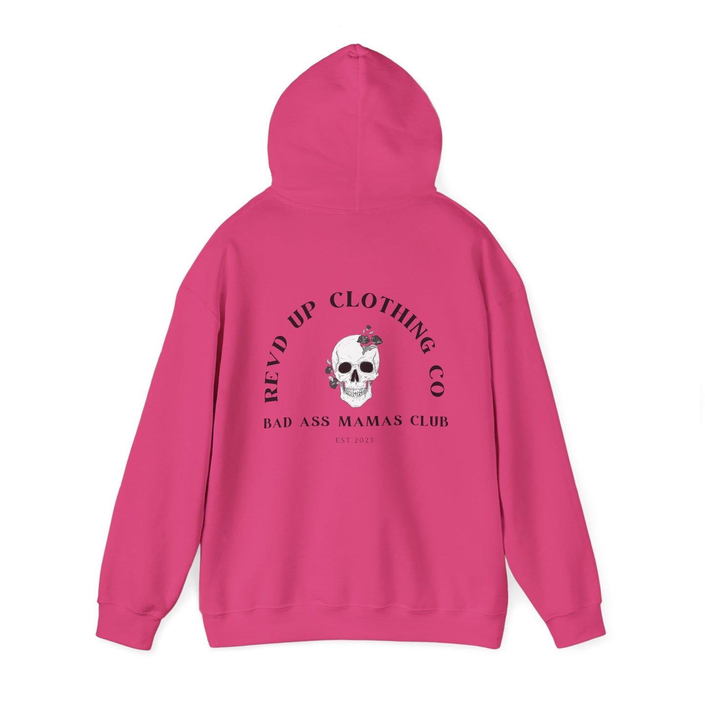 Bad Ass Mama- Adult Hooded Sweatshirt
