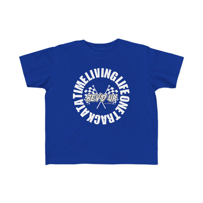 Living Life One Track At A Time White Rev'd Up Clothing - Toddler's T-Shirt
