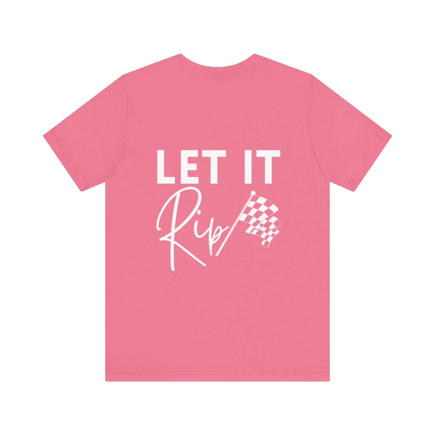 Let It Rip! Adult T-Shirt