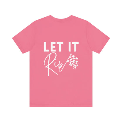 Let It Rip! Adult T-Shirt