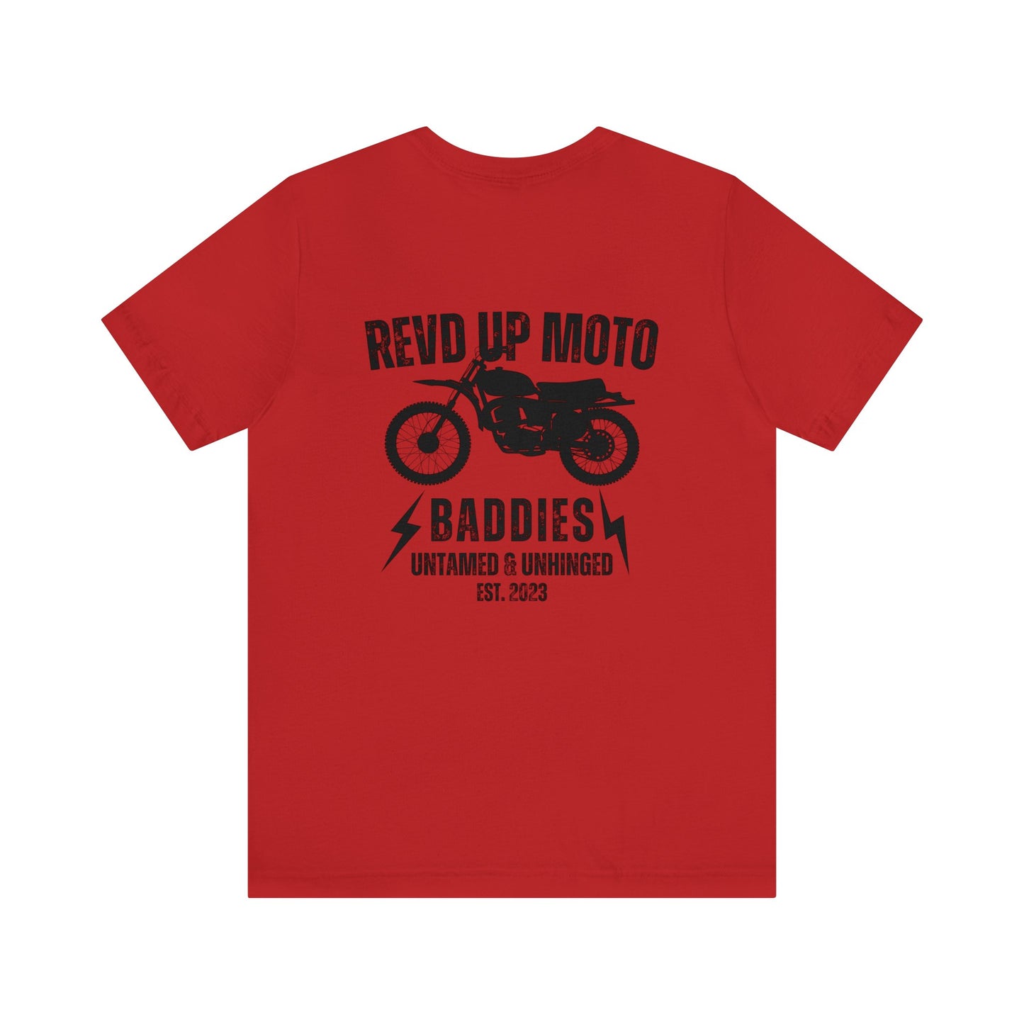 Revd Up Baddie- Adult T-Shirt