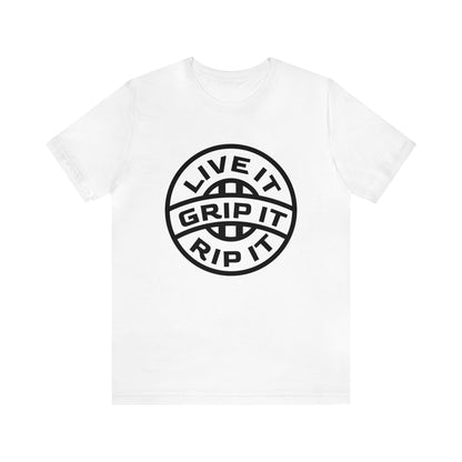 Live It Grip It Rip It- Adult T-Shirt