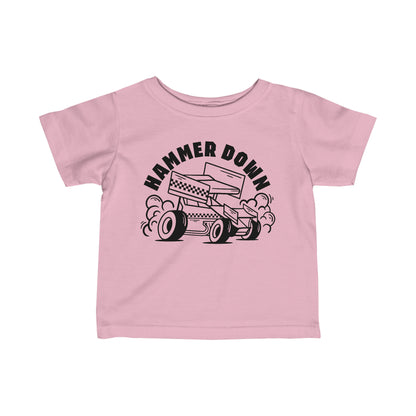 Hammer Down- Infant T-Shirt