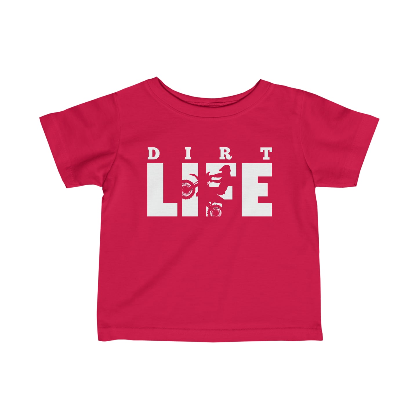 Dirt Life - Infant T-Shirt