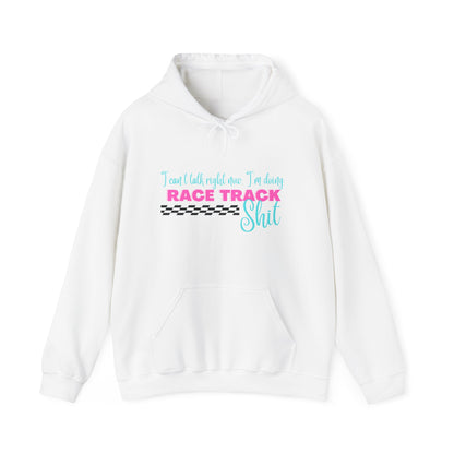 Cant Talk Right Now- Adult Hooded Sweatshirt