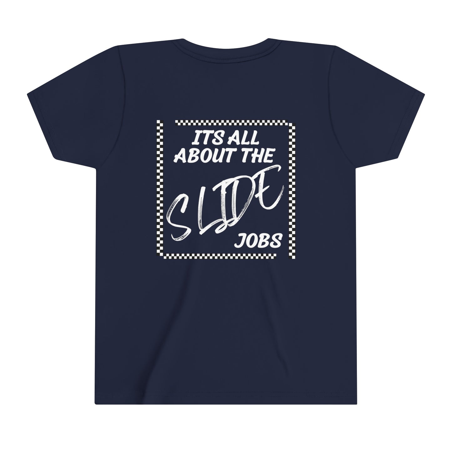 Its All About The Slide Jobs - Youth T-Shirt