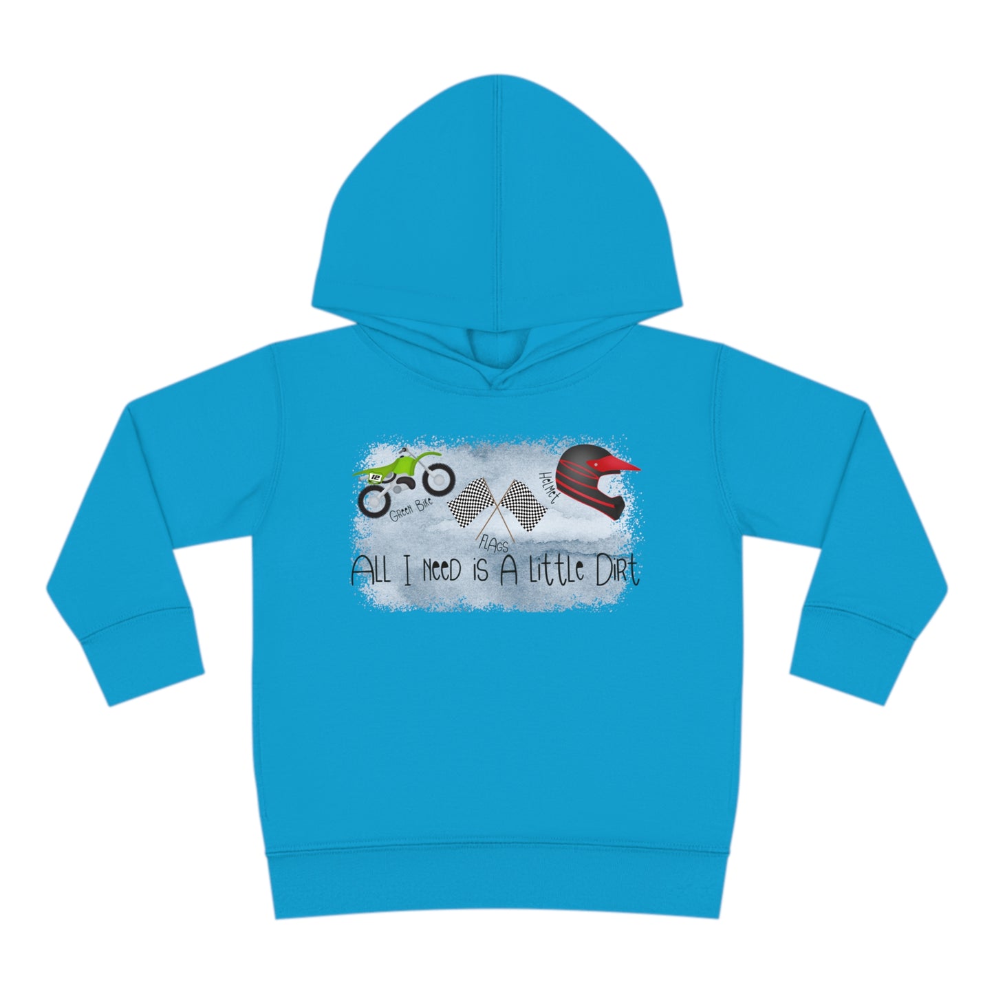 All I Need Is Dirt #2- Toddler Hooded Sweatshirt