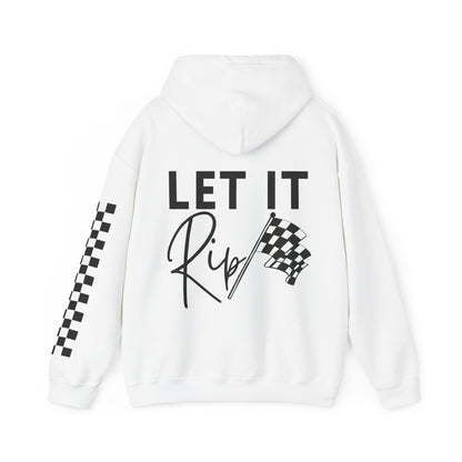 Let It Rip!  Hooded Sweatshirt