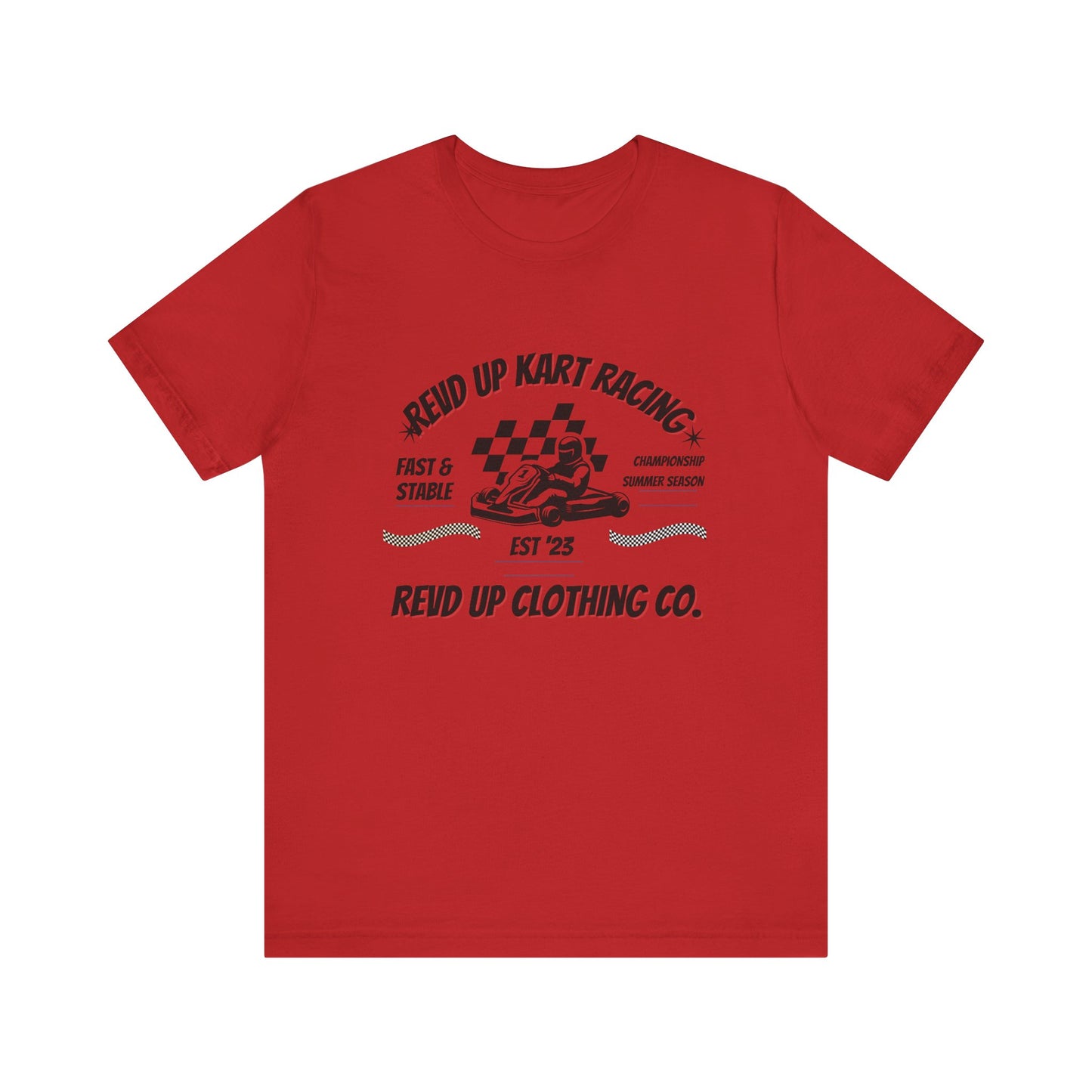 Revd Up Kart Racer- Adult T-Shirt