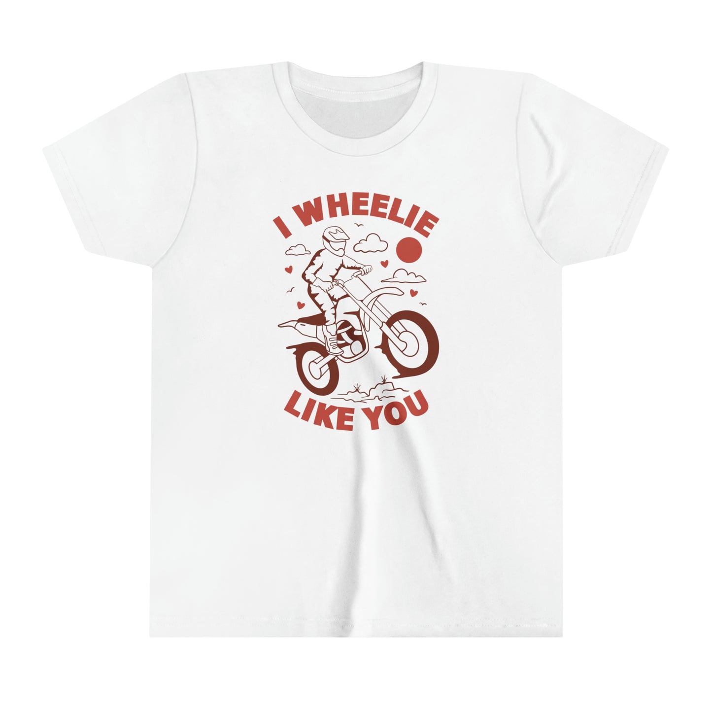 I Wheelie Like You - Youth T-shirt