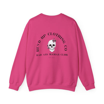 Bad Ass Mama- Adult Crewneck Sweatshirt
