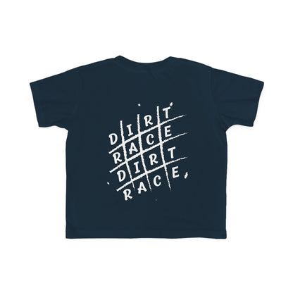 Dirt Race Dirt Race Toddler's T-Shirt