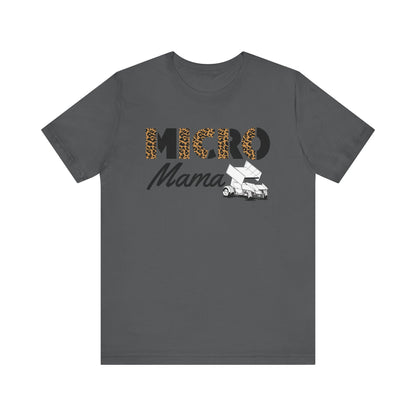 Wild Micro Mama- Adult T-Shirt